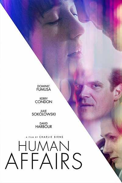 مشاهدة فيلم Human Affairs 2018 مترجم