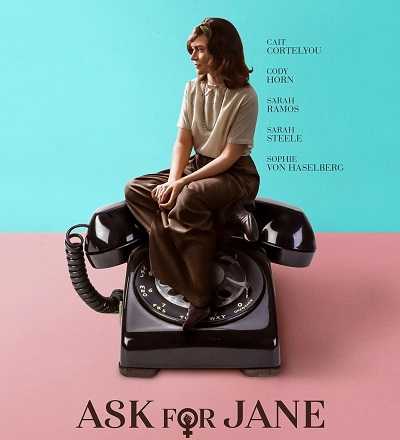 مشاهدة فيلم Ask for Jane 2018 مترجم