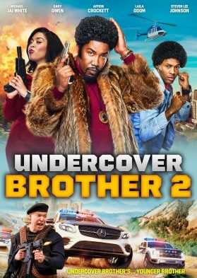 فيلم Undercover Brother 2 2019 مترجم