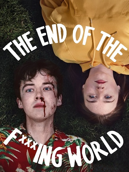 مسلسل The End Of The Fucking World الموسم الاول كامل