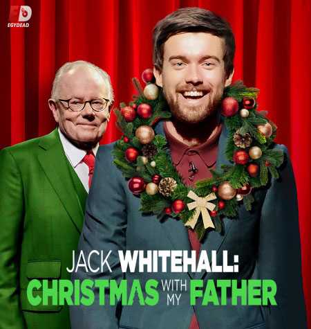 عرض Jack Whitehall Christmas with My Father 2019 مترجم