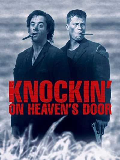 مشاهدة فيلم Knockin’ on Heaven’s Door 1997 مترجم