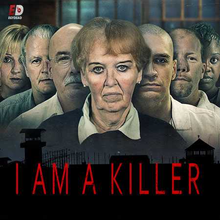 مسلسل I Am a Killer 2018 مترجم كامل