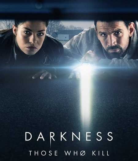 مسلسل Darkness Those Who Kill الموسم الاول الحلقة 7 مترجمة