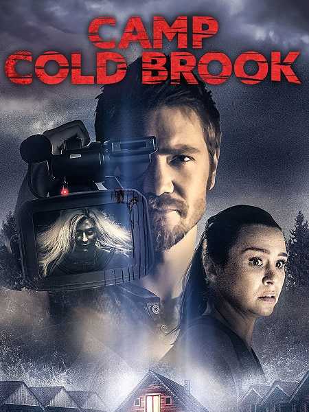 فيلم Camp Cold Brook 2018 مترجم