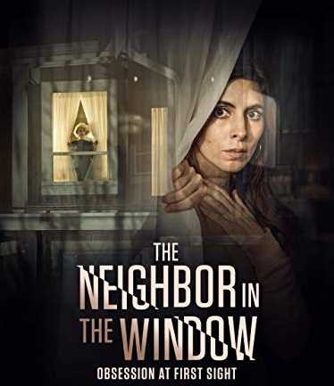 فيلم The Neighbor in the Window 2020 مترجم