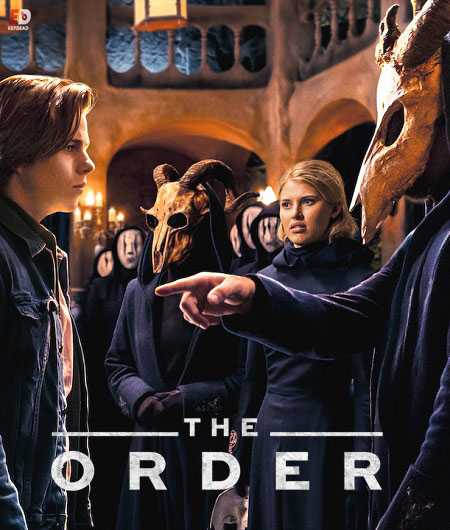 مسلسل The Order الموسم الاول الحلقة 7