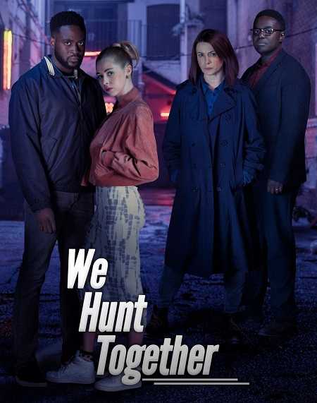 مسلسل We Hunt Together الموسم الاول الحلقة 5