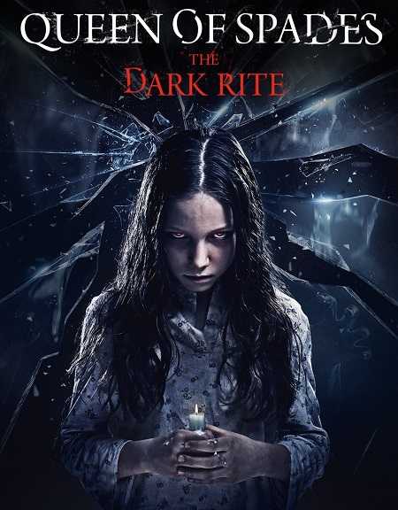 فيلم Queen of Spades The Dark Rite 2015 مترجم