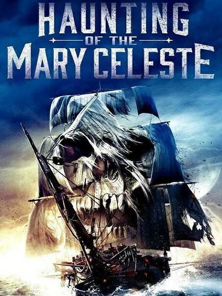 فيلم Haunting of the Mary Celeste 2020 مترجم