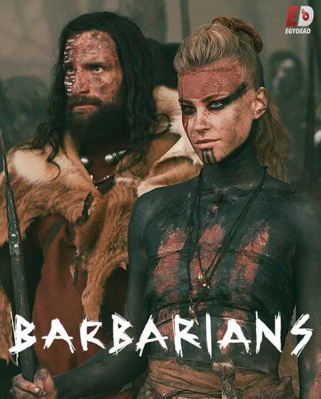 مسلسل Barbarians الموسم الاول الحلقة 1