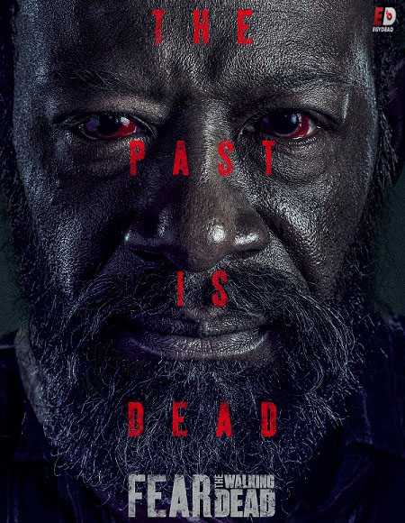 مسلسل Fear the Walking Dead الموسم السادس الحلقة 1