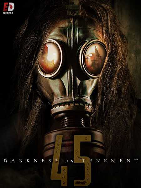 فيلم Darkness in Tenement 45 2020 مترجم