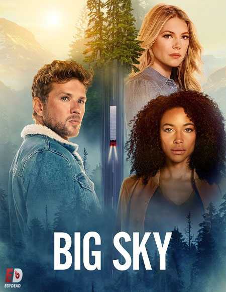 مسلسل Big Sky الموسم الاول الحلقة 7 مترجمة