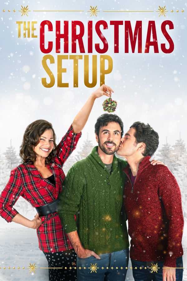 مشاهدة فيلم The Christmas Setup 2020 مترجم