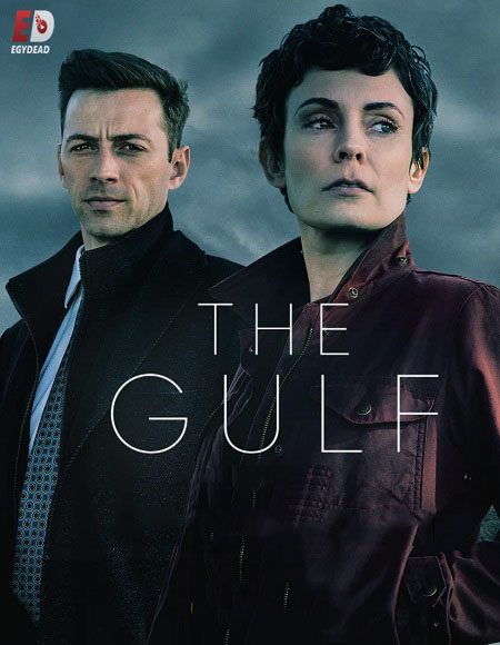 مسلسل The Gulf الموسم الثاني كامل