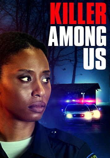 مشاهدة فيلم Killer Among Us 2021 مترجم