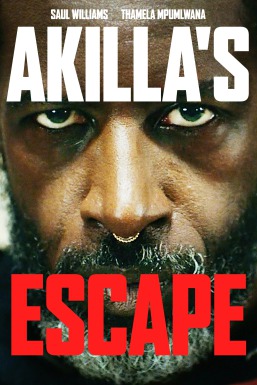 مشاهدة فيلم Akilla’s Escape 2020 مترجم