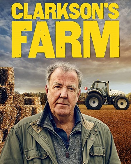 مسلسل Clarkson’s Farm الموسم الاول مترجم كامل