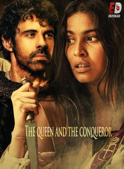 مسلسل The Queen and the Conqueror الحلقة 47