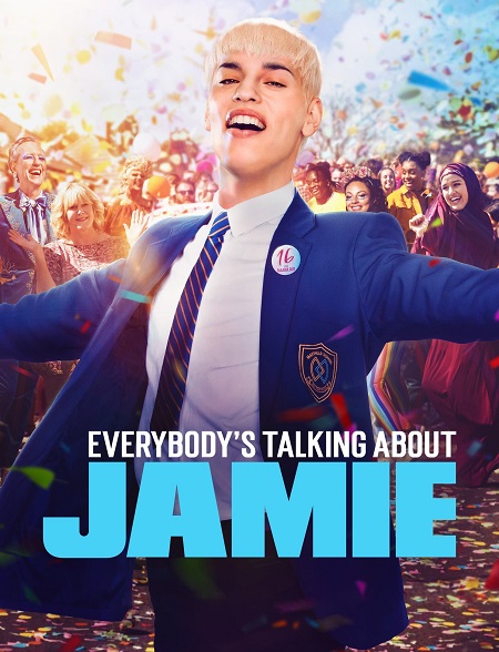 مشاهدة فيلم Everybody’s Talking About Jamie 2021 مترجم