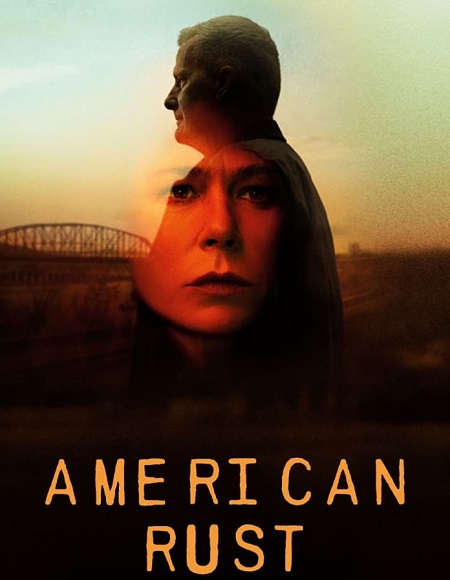 مسلسل American Rust الموسم الاول مترجم كامل