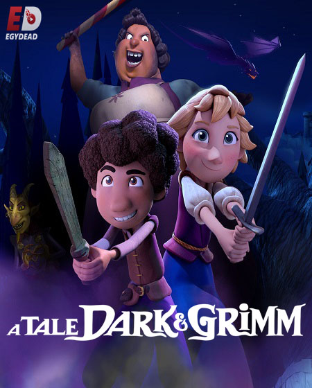 مسلسل A Tale Dark & Grimm الموسم الاول مترجم كامل