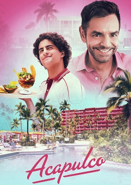 مسلسل Acapulco الموسم الاول الحلقة 10 مترجمة