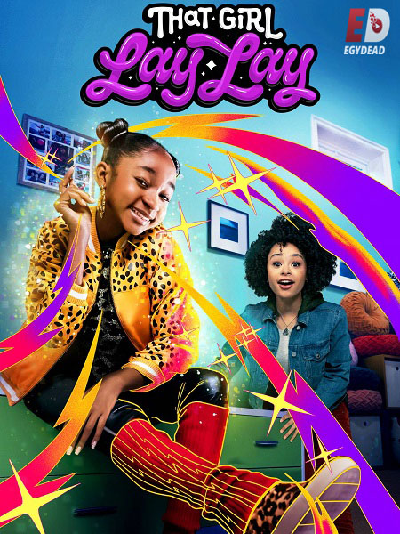 مسلسل That Girl Lay Lay الموسم الاول الحلقة 6 مترجمة