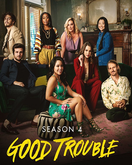 مسلسل Good Trouble الموسم الرابع مترجم كامل