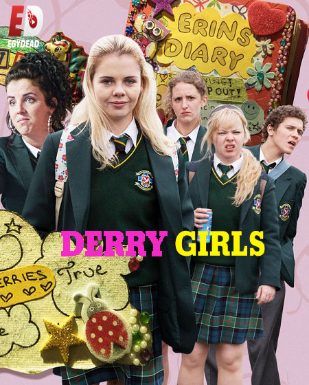 مسلسل Derry Girls الموسم الاول الحلقة 4 مترجمة