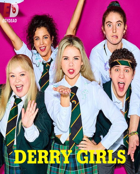 مسلسل Derry Girls الموسم الثالث الحلقة 1 مترجمة