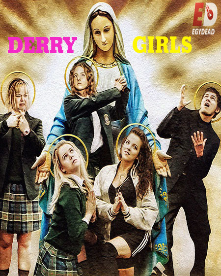 مسلسل Derry Girls الموسم الثاني الحلقة 1 مترجمة