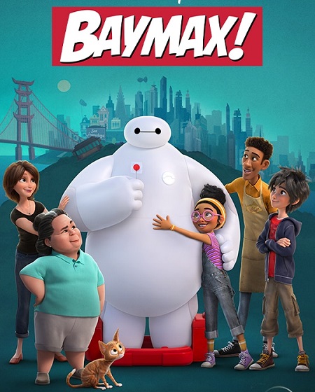 مسلسل Baymax 2022 مترجم كامل