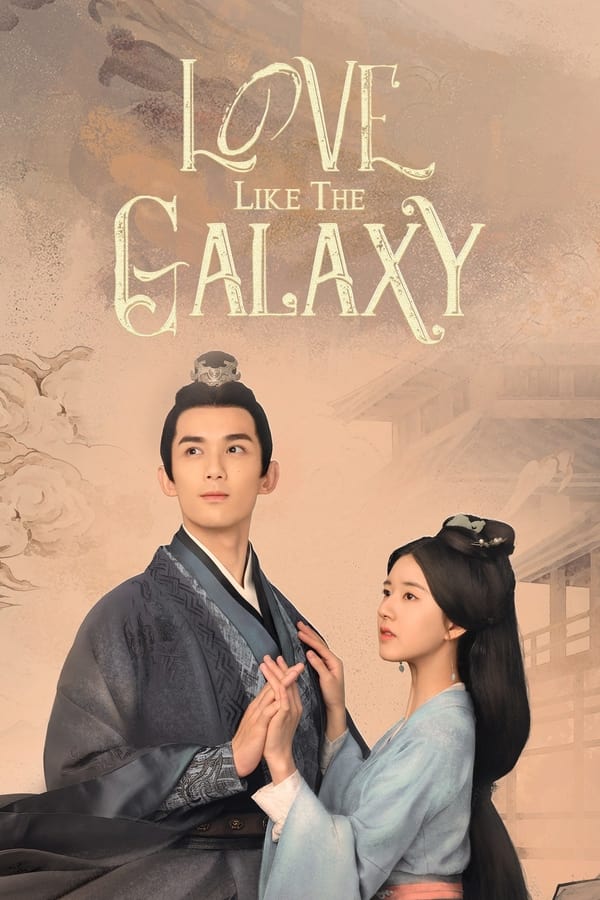 مسلسل Love Like the Galaxy الحلقة 24 مترجمة