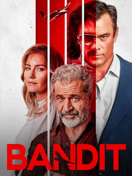 مشاهدة فيلم Bandit 2022 مترجم