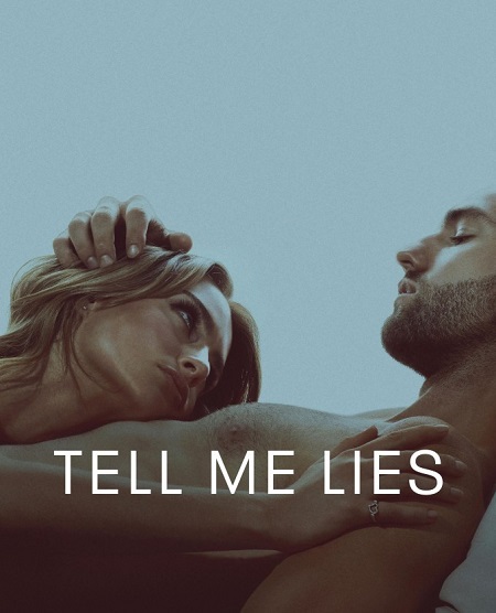 مسلسل Tell Me Lies الموسم الاول مترجم كامل