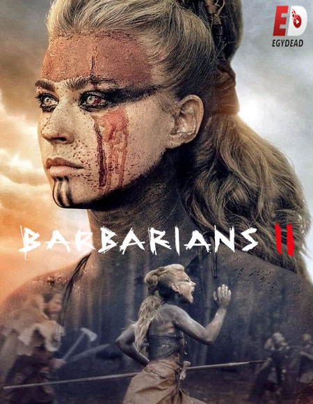 مسلسل Barbarians الموسم الثاني الحلقة 2 مترجمة