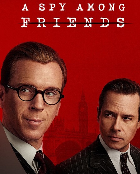 مسلسل A Spy Among Friends الحلقة 3 مترجمة