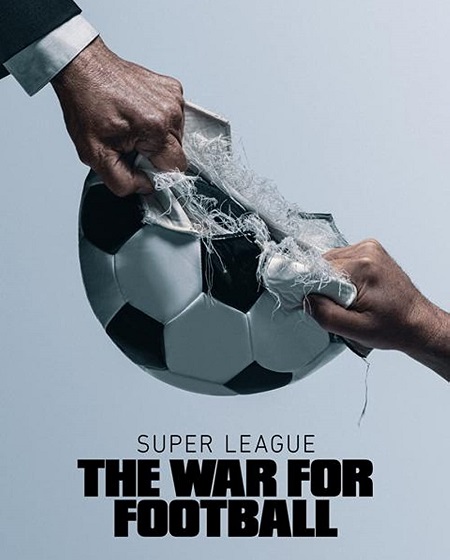 مسلسل Super League The War for Football الحلقة 1 مترجمة