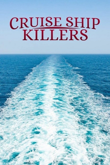 مسلسل Cruise Ship Killers الموسم الاول الحلقة 3 مترجمة