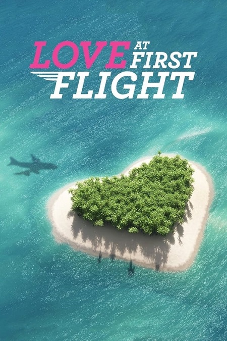 برنامج Love at First Flight الموسم الاول الحلقة 12 مترجمة