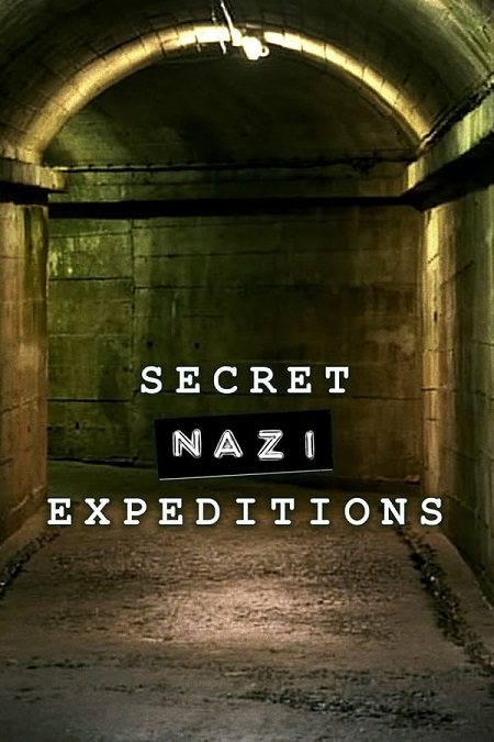 مسلسل Secret Nazi Expeditions الموسم الاول الحلقة 3 مترجمة