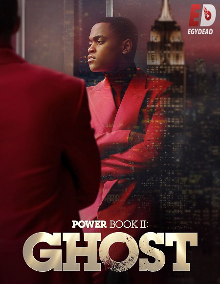 مسلسل Power Book II Ghost الموسم الثالث الحلقة 10 مترجمة