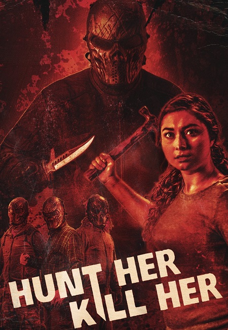 مشاهدة فيلم Hunt Her Kill Her 2022 مترجم