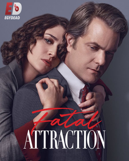 مسلسل Fatal Attraction الحلقة 8 مترجمة