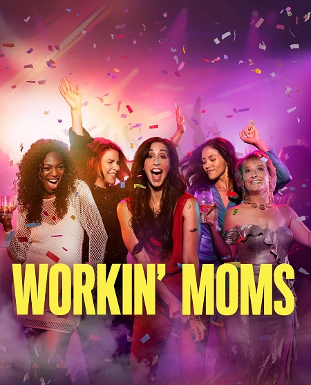 مسلسل Workin Moms الموسم السابع الحلقة 1 مترجمة