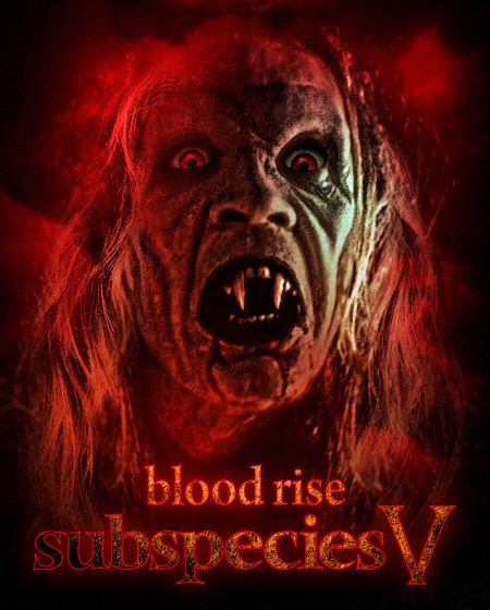 مشاهدة فيلم Subspecies 5 Blood Rise 2023 مترجم