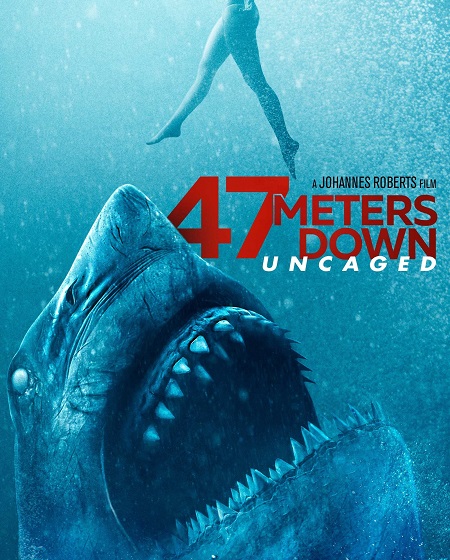 مشاهدة فيلم 47 Meters Down Uncaged 2019 مترجم