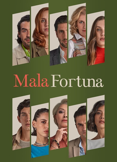 مسلسل Mala fortuna الموسم الاول مترجم كامل